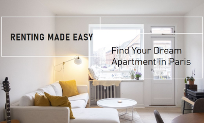 Renting Apartments in Paris: What You Need to Know